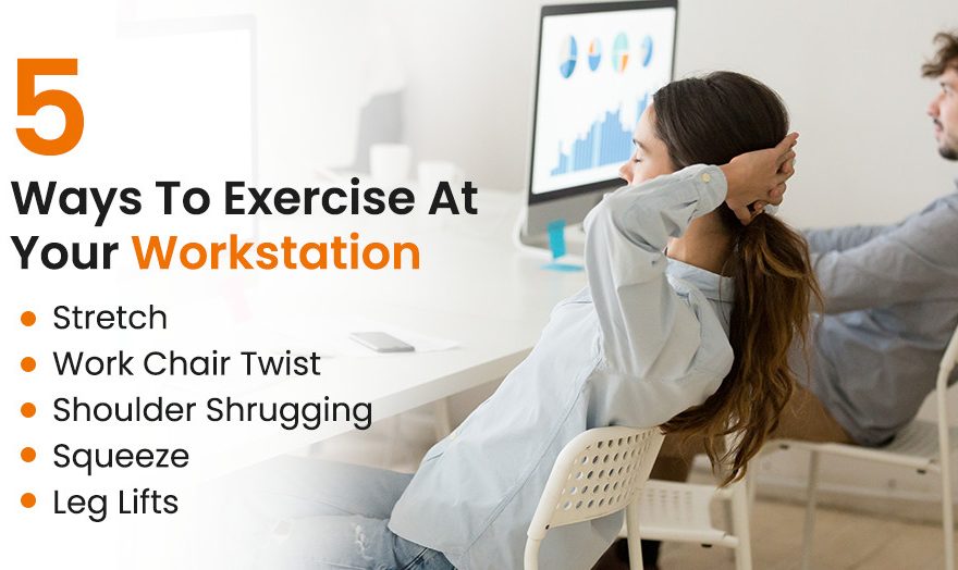 Exercise At Your Workstation