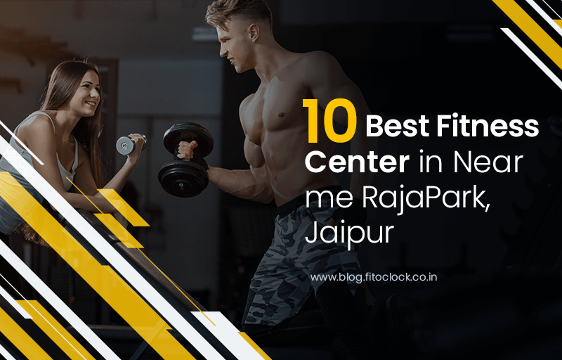 10-best-fitness-center-in-near-me-raja-park-jaipur